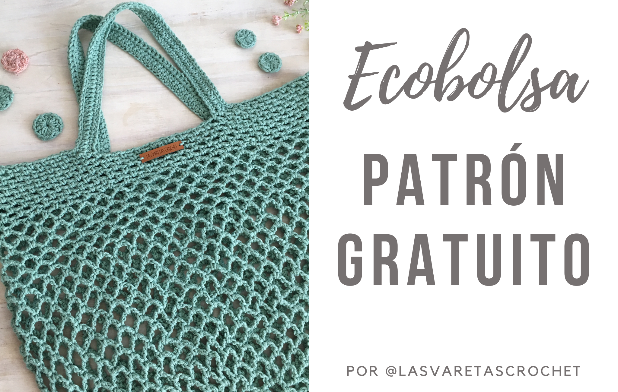Bolsa de Red Tejida – Ecobolsa a Crochet – Patrón Gratuito