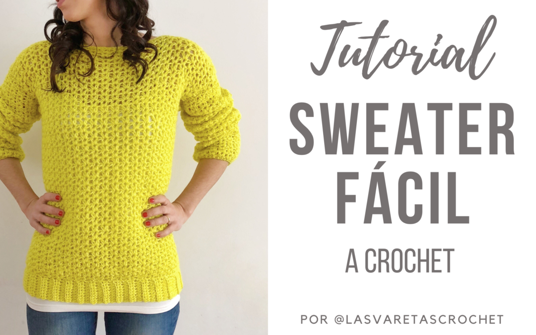 Sweater Siesta – Tutorial Gratuito