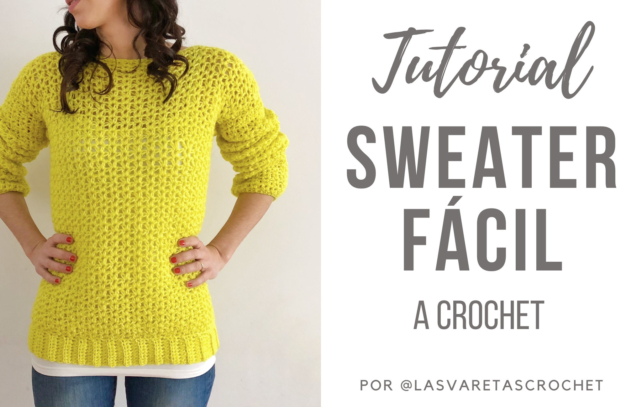 Sweater Siesta – Tutorial Gratuito