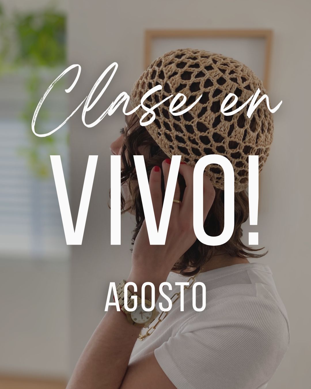 Clase en VIVO – Agosto