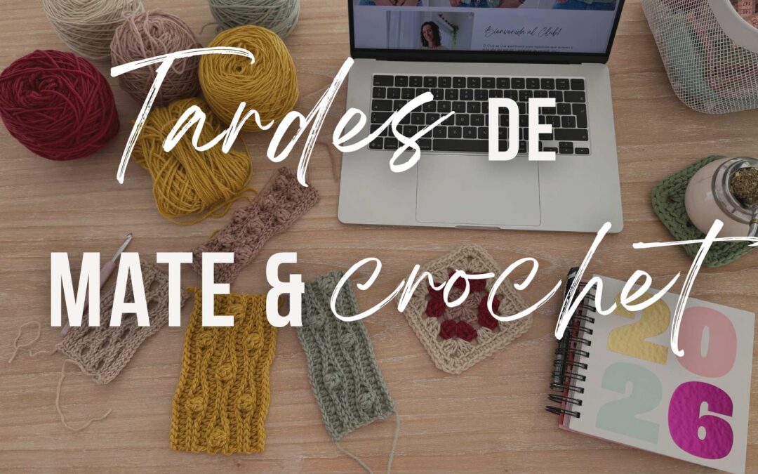Tardes de Mate & Crochet 🧉🧶